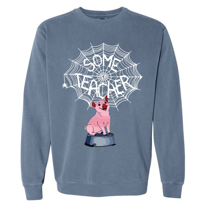 Some Teacher Spiderweb Pig Garment-Dyed Sweatshirt