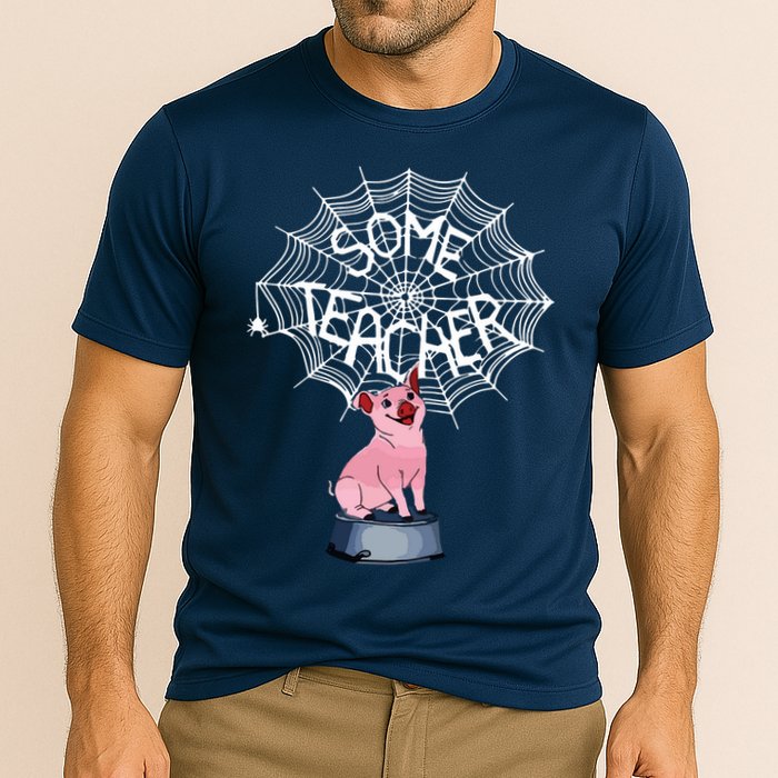 Some Teacher Spiderweb Pig Performance Shirt
