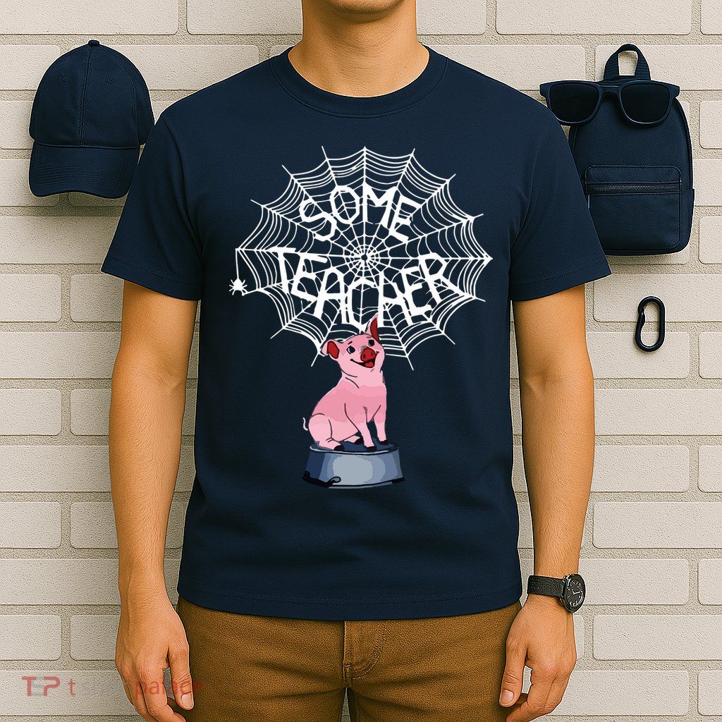 Some Teacher Spiderweb Pig T-Shirt