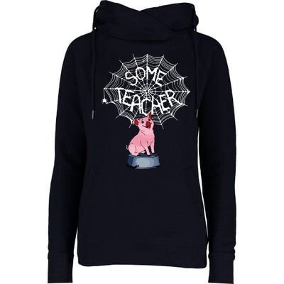 Some Teacher Spiderweb Pig Womens Funnel Neck Pullover Hood