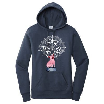 Some Teacher Spiderweb Pig Women's Pullover Hoodie