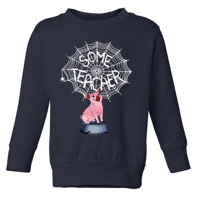Some Teacher Spiderweb Pig Toddler Sweatshirt