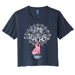 Some Teacher Spiderweb Pig Women's Crop Top Tee