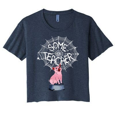 Some Teacher Spiderweb Pig Women's Crop Top Tee