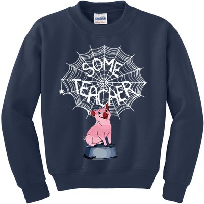 Some Teacher Spiderweb Pig Kids Sweatshirt