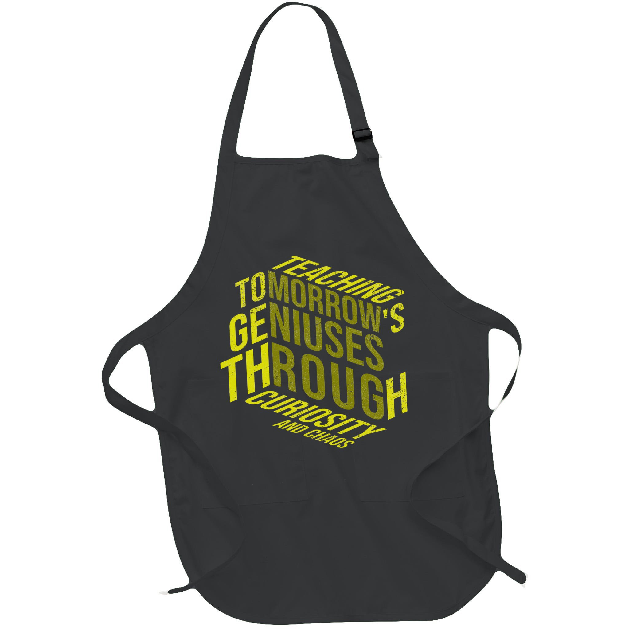 Science Teacher Scientist Teaching Tomorrows Geniuses Quote Apron
