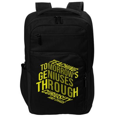 Science Teacher Scientist Teaching Tomorrows Geniuses Quote Impact Tech Backpack