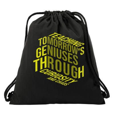 Science Teacher Scientist Teaching Tomorrows Geniuses Quote Drawstring Bag