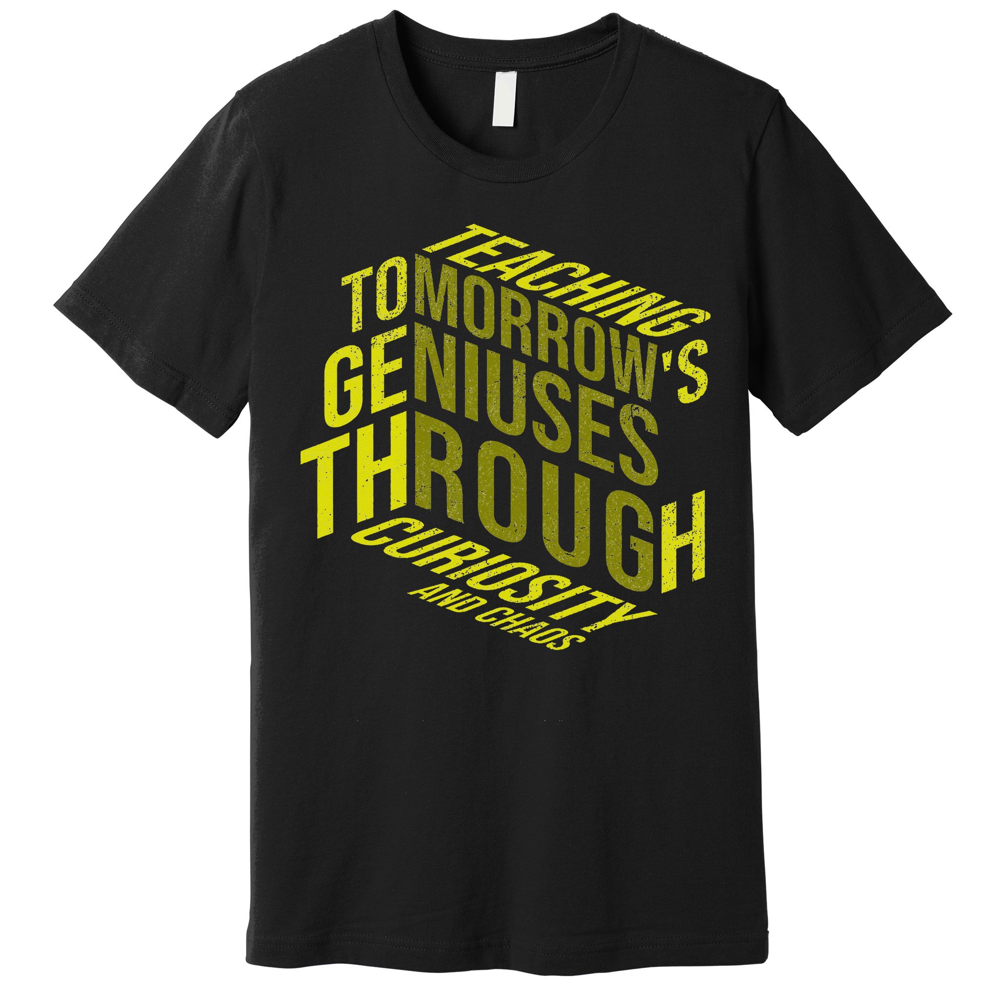 Science Teacher Scientist Teaching Tomorrows Geniuses Quote Premium T-Shirt