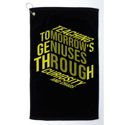 Science Teacher Scientist Teaching Tomorrows Geniuses Quote Golf Towel