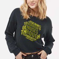 Science Teacher Scientist Teaching Tomorrows Geniuses Quote Cropped Pullover Crew