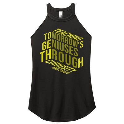Science Teacher Scientist Teaching Tomorrows Geniuses Quote Women's Perfect Tri Rocker Tank