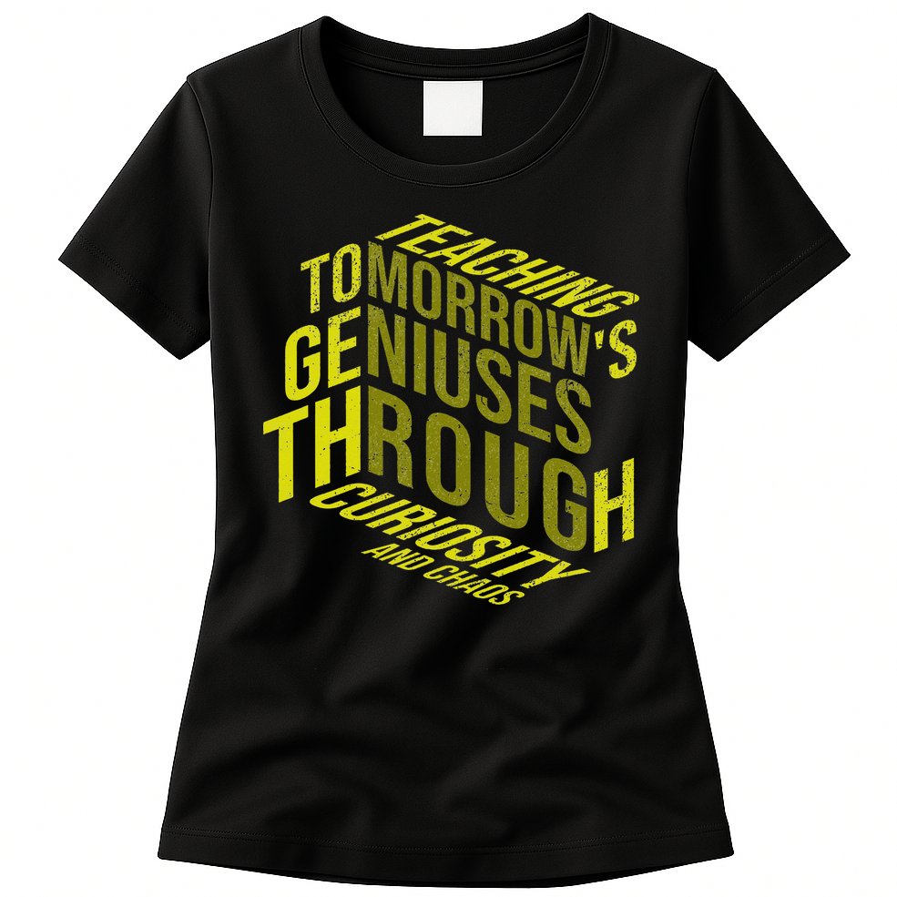 Science Teacher Scientist Teaching Tomorrows Geniuses Quote Womens T-Shirt