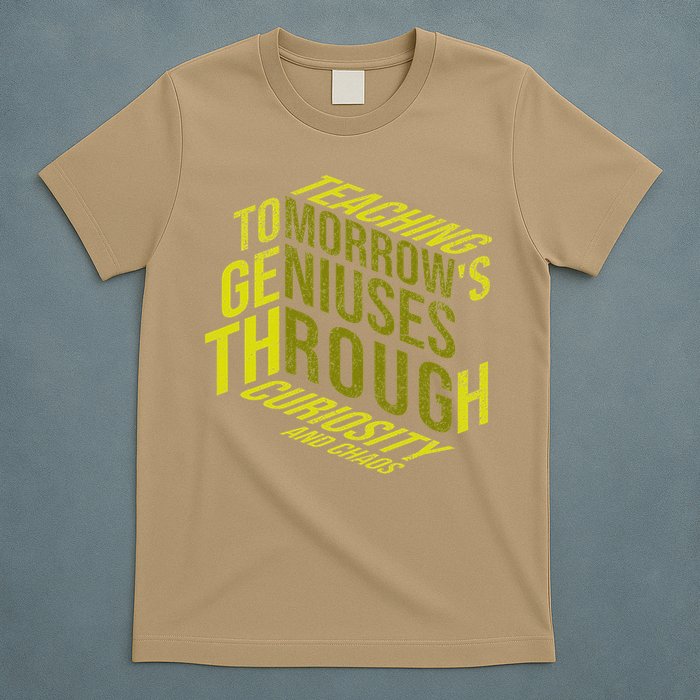 Science Teacher Scientist Teaching Tomorrows Geniuses Quote T-Shirt