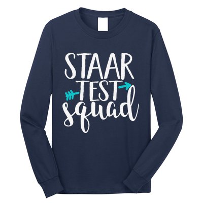 Staar Test Squad Elementary Teacher Test Day Long Sleeve Shirt