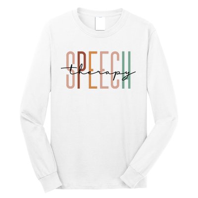 Speech Therapy Speech Language Pathologist Therapist Long Sleeve Shirt