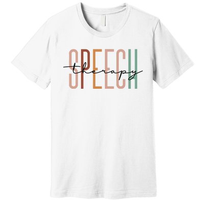 Speech Therapy Speech Language Pathologist Therapist Premium T-Shirt