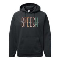 Speech Therapy Speech Language Pathologist Therapist Performance Fleece Hoodie