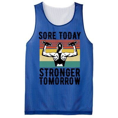 Sore Today Stronger Tomorrow Gym Fitness Funny Gift Funny Gift Mesh Reversible Basketball Jersey Tank