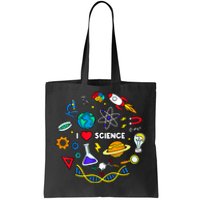 Science Tshirt, Science Lover Shirt, I Love Science Tote Bag