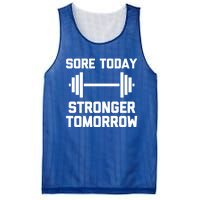 Sore Today Stronger Tomorrow Gift Funny Cool Gym Workout Gift Mesh Reversible Basketball Jersey Tank