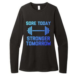 Sore Today Stronger Tomorrow Gift Funny Cool Gym Workout Funny Gift Womens CVC Long Sleeve Shirt