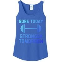 Sore Today Stronger Tomorrow Gift Funny Cool Gym Workout Funny Gift Ladies Essential Tank