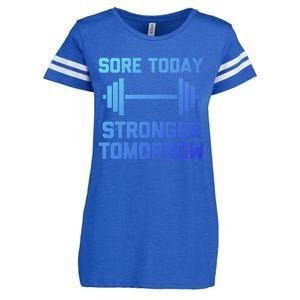 Sore Today Stronger Tomorrow Gift Funny Cool Gym Workout Funny Gift Enza Ladies Jersey Football T-Shirt