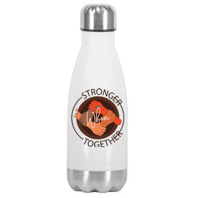 Stronger Together Stainless Steel Insulated Water Bottle