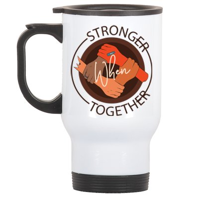 Stronger Together Stainless Steel Travel Mug