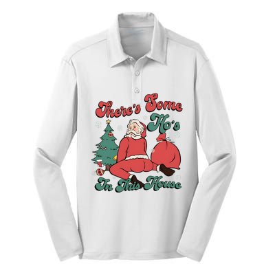 Santa ThereS Some HoS In This House Funny Christmas Silk Touch Performance Long Sleeve Polo