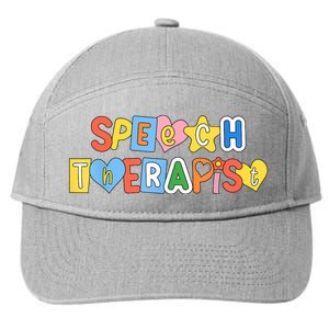 Speech Therapy Speech Language Pathologist Therapist SLP 7-Panel Snapback Hat