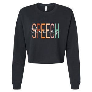 Speech Therapy Speech Language Pathologist Therapist Cropped Pullover Crew