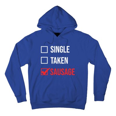 Single Taken Sausage Checklist Sausage Gift Hoodie