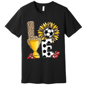 Soccer T Shirts, Love Soccer Leopard Sunflower Sports Ball Valentine Plus Size Premium T-Shirt