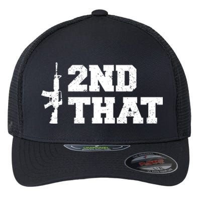 Second That Second Amendment Flexfit Unipanel Trucker Cap