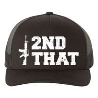 Second That Second Amendment Yupoong Adult 5-Panel Trucker Hat