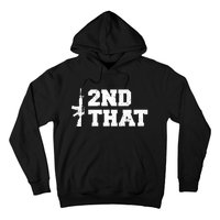 Second That Second Amendment Hoodie