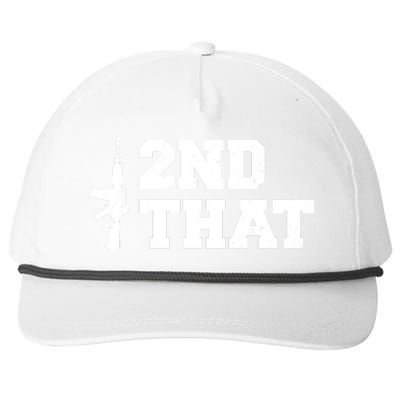 Second That Second Amendment Snapback Five-Panel Rope Hat