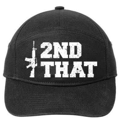 Second That Second Amendment 7-Panel Snapback Hat