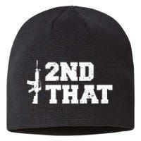 Second That Second Amendment Sustainable Beanie