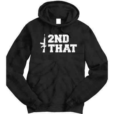 Second That Second Amendment Tie Dye Hoodie