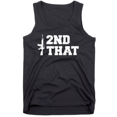 Second That Second Amendment Tank Top