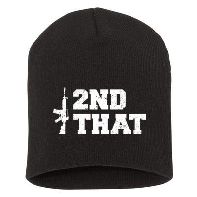 Second That Second Amendment Short Acrylic Beanie