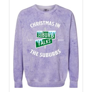 Suburb Talks Store A Christmas In The Suburbs Colorblast Crewneck Sweatshirt