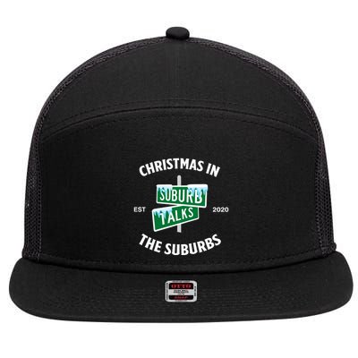 Suburb Talks Store A Christmas In The Suburbs 7 Panel Mesh Trucker Snapback Hat
