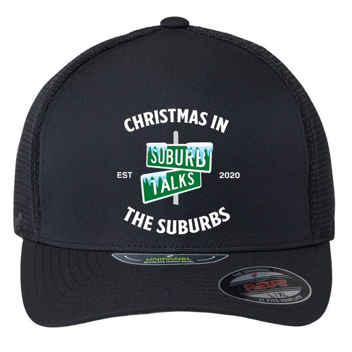 Suburb Talks Store A Christmas In The Suburbs Flexfit Unipanel Trucker Cap