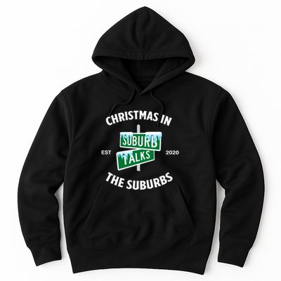 Suburb Talks Store A Christmas In The Suburbs Hoodie