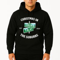 Suburb Talks Store A Christmas In The Suburbs Hoodie