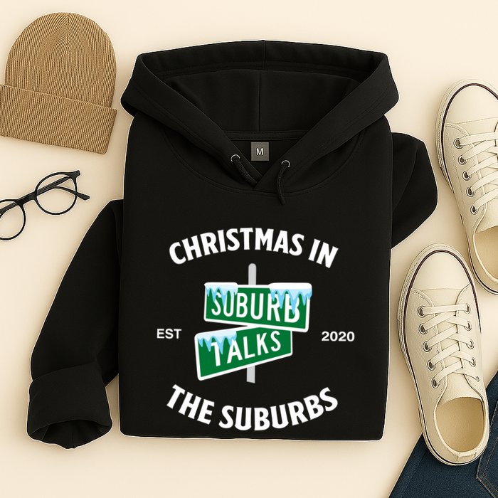 Suburb Talks Store A Christmas In The Suburbs Hoodie